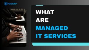 What Are Managed IT Services