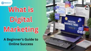 Beginner’s guide to digital marketing strategies for online success