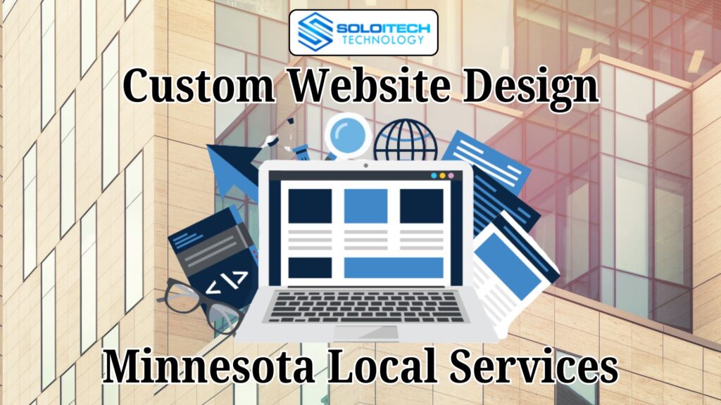 Professional custom website design services in Minnesota
