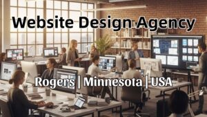 Rogers Minnesota web design agency - professional website design services