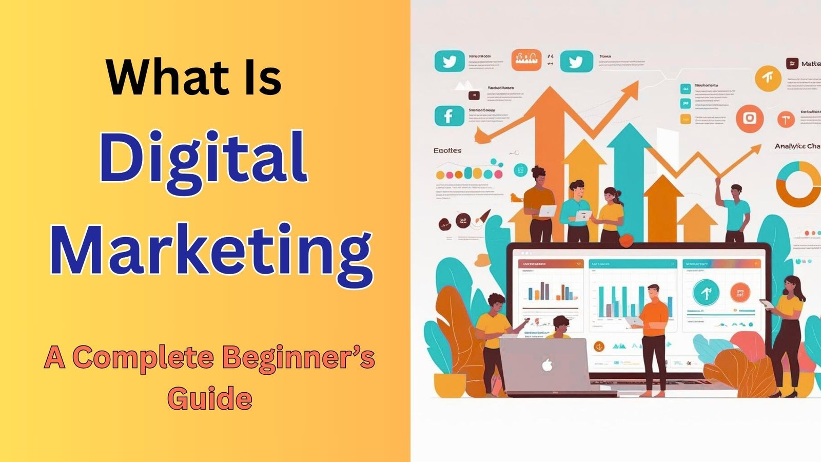 What is Digital Marketing