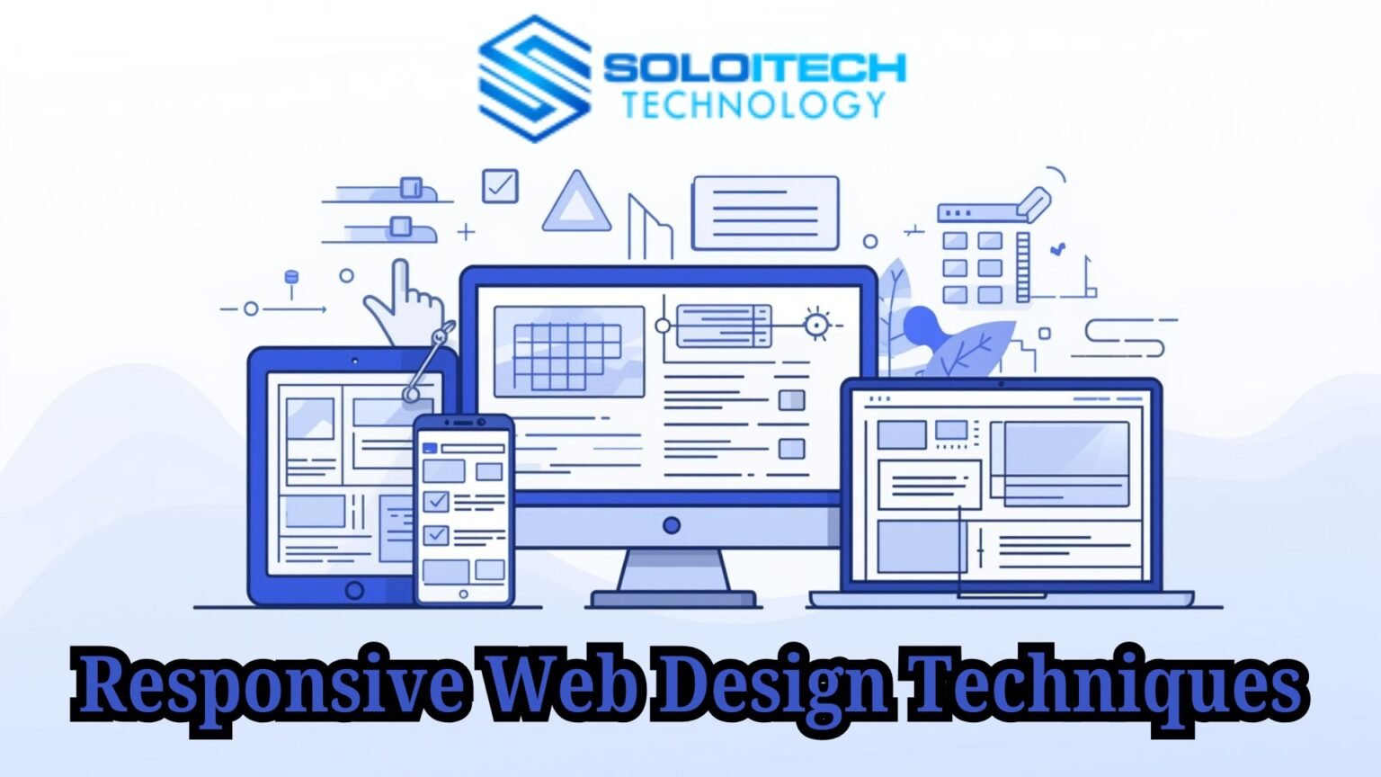 Best Techniques for Responsive Web Design & Development