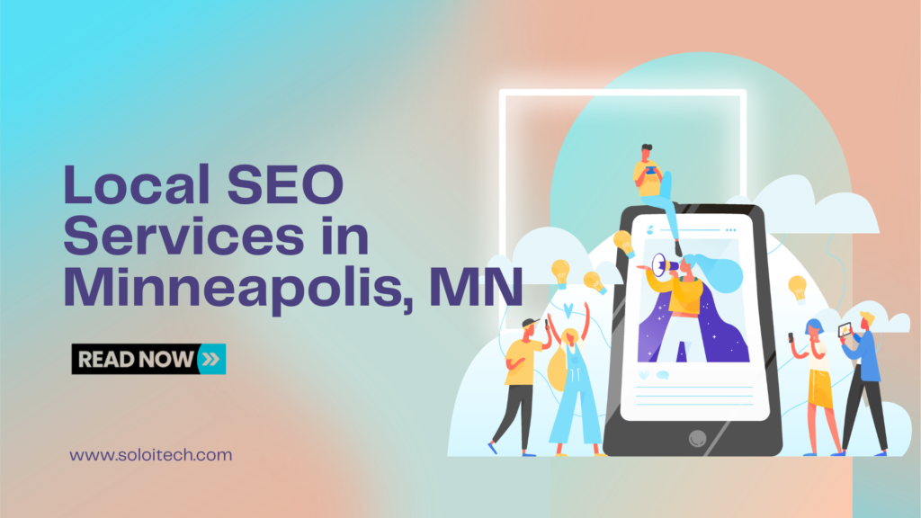 Local SEO Services in Minneapolis, MN