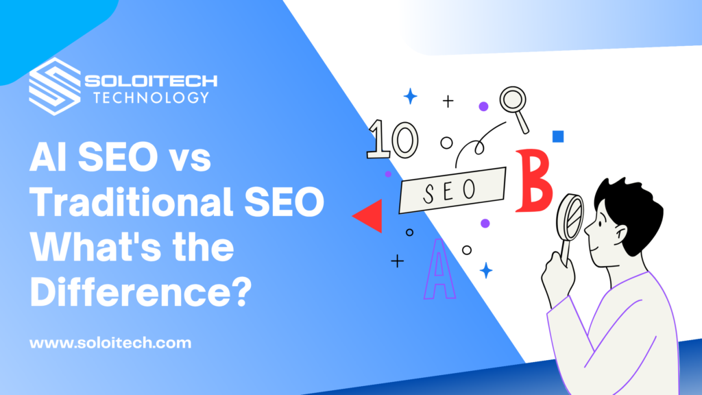 AI SEO vs Traditional SEO
