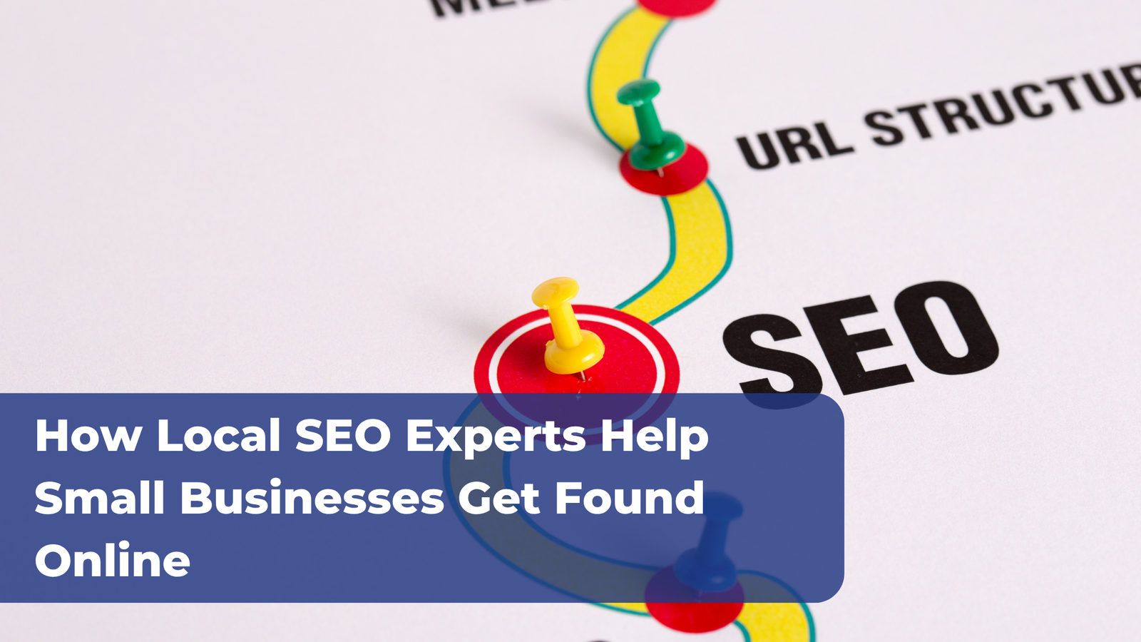 How Local SEO Experts Help Small Businesses Get Found Online